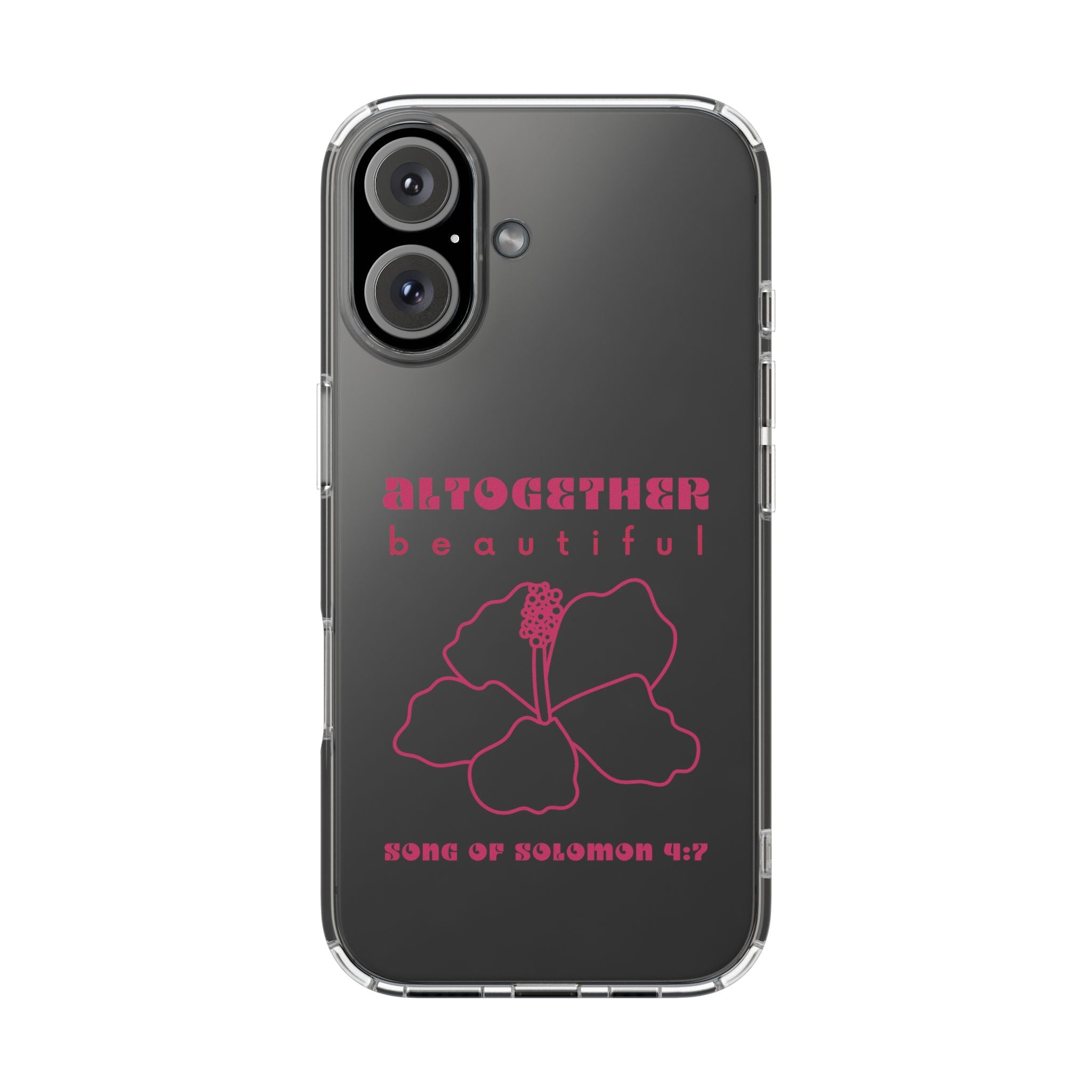 Altogether Beautiful Clear Phone Case (Pink)