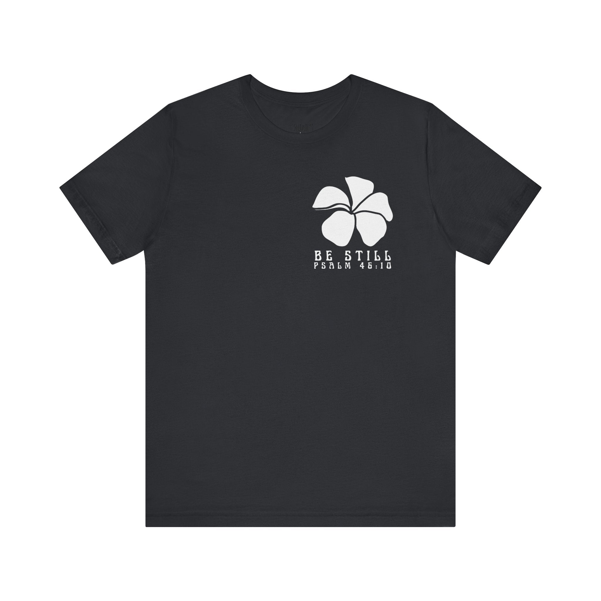 Be Still Plumeria T-Shirt
