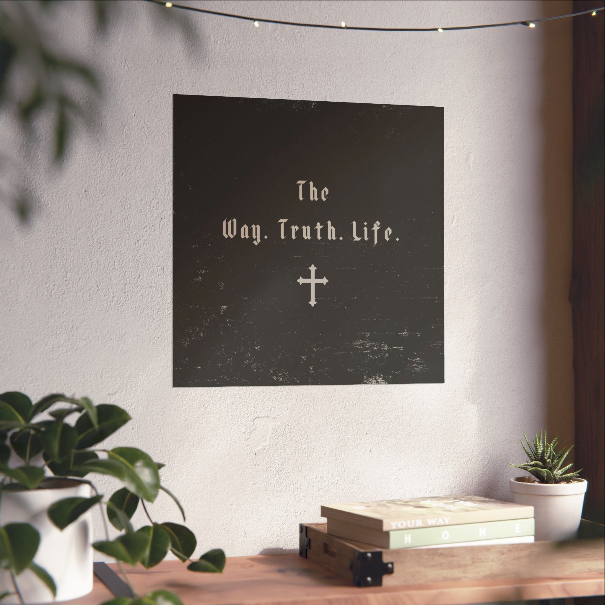 Way Truth Life Art Print