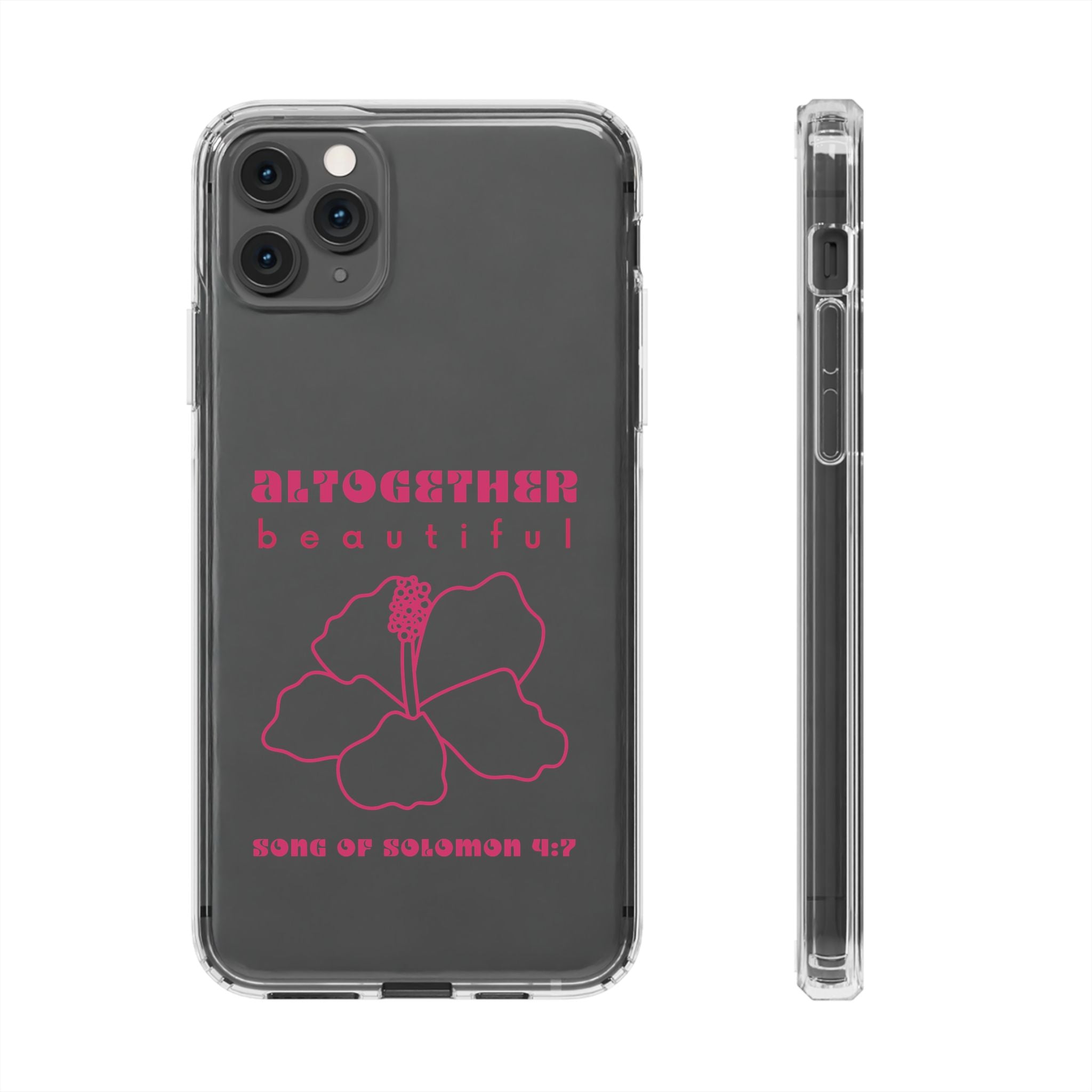 Altogether Beautiful Clear Phone Case (Pink)