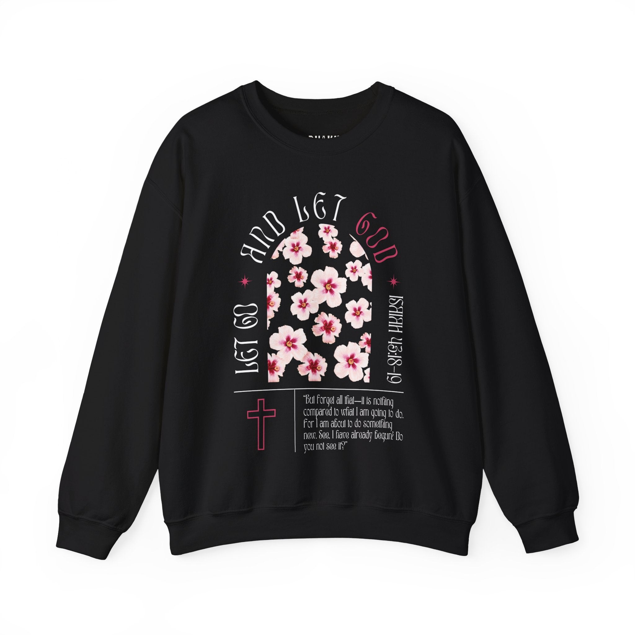 Let God Graphic Sweatshirt