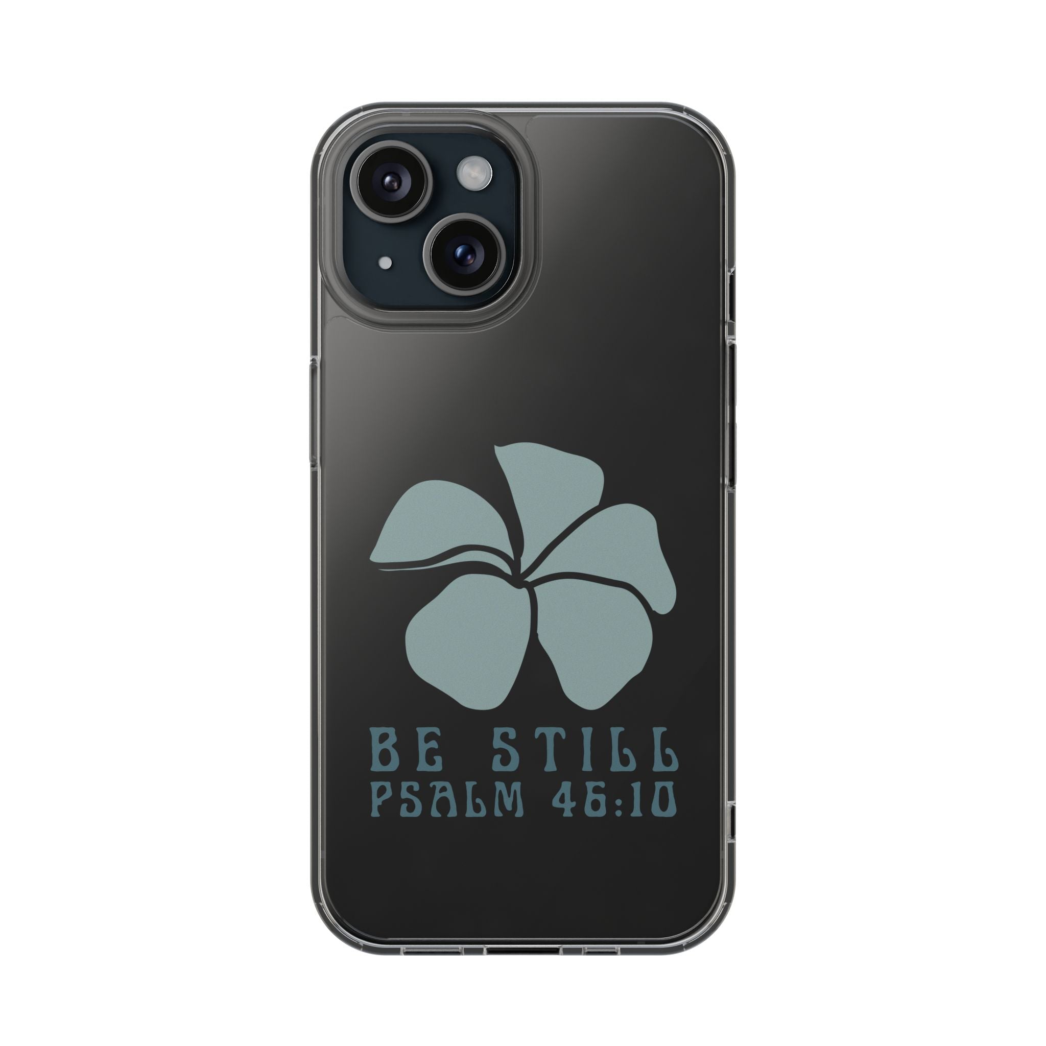 Be Still Plumeria Clear Phone Case