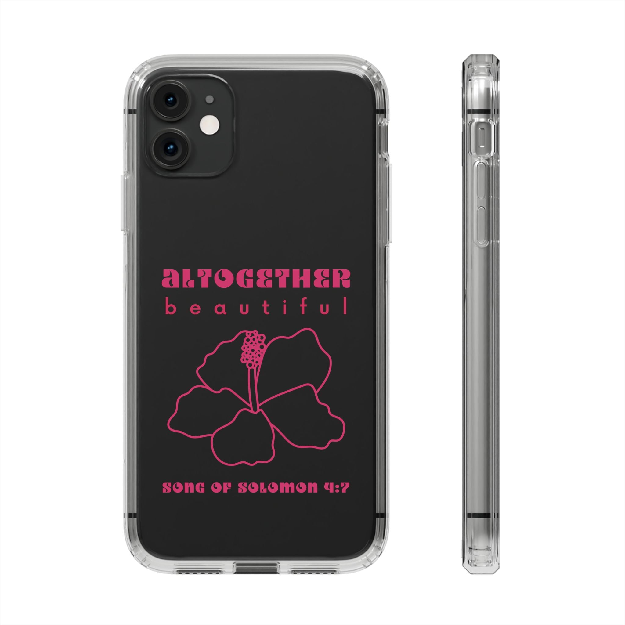 Altogether Beautiful Clear Phone Case (Pink)