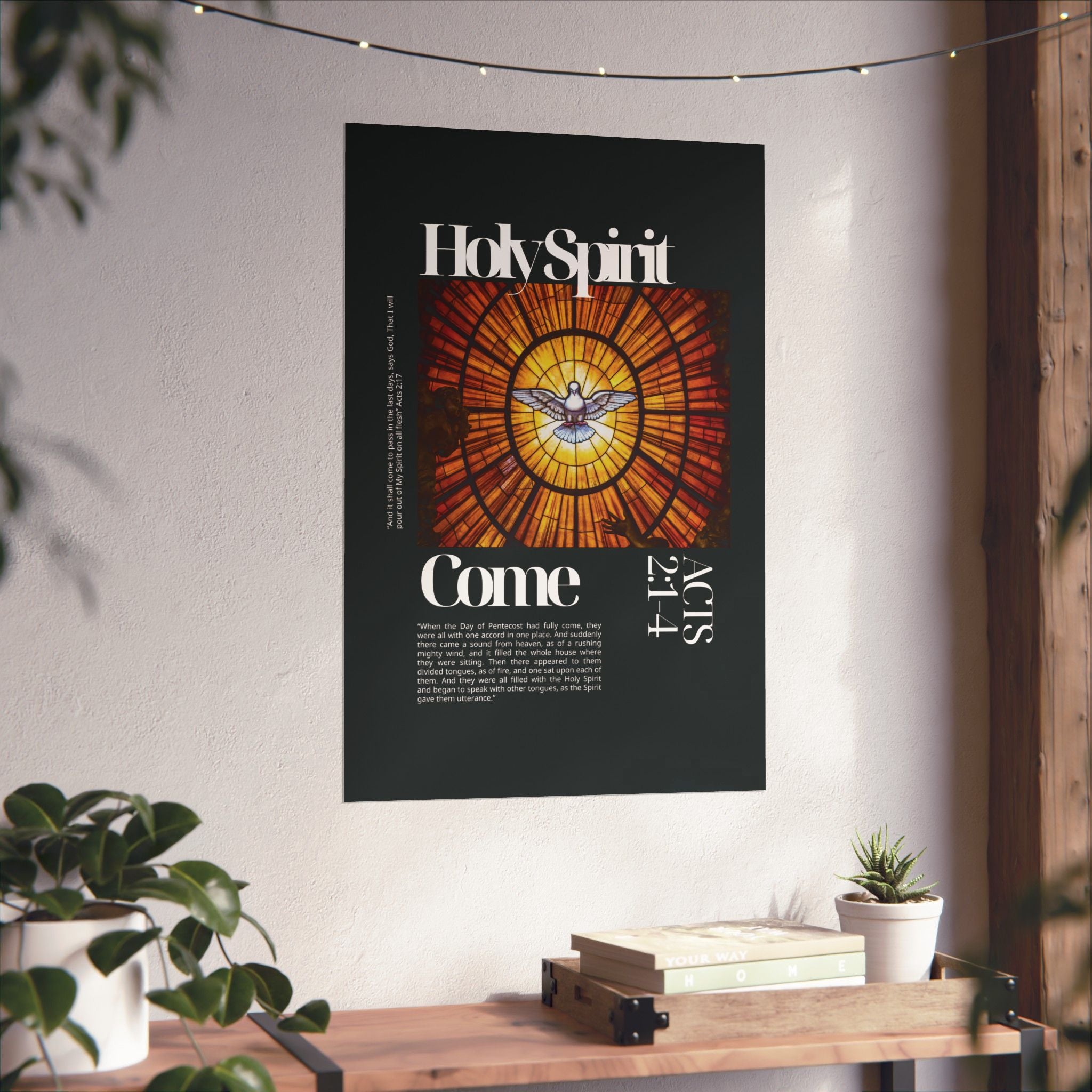 Holy Spirit Come Art Print