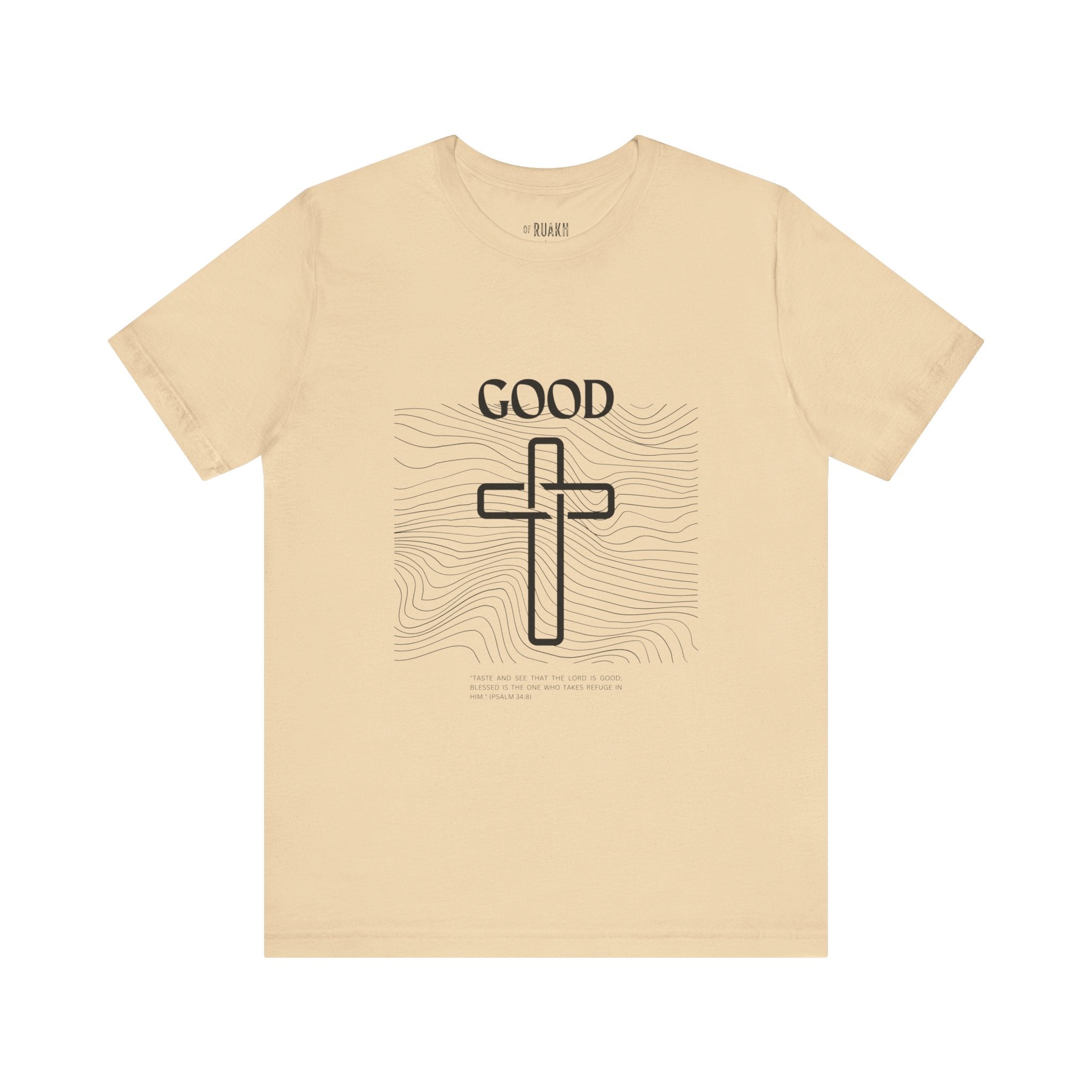 He is Good T-Shirt