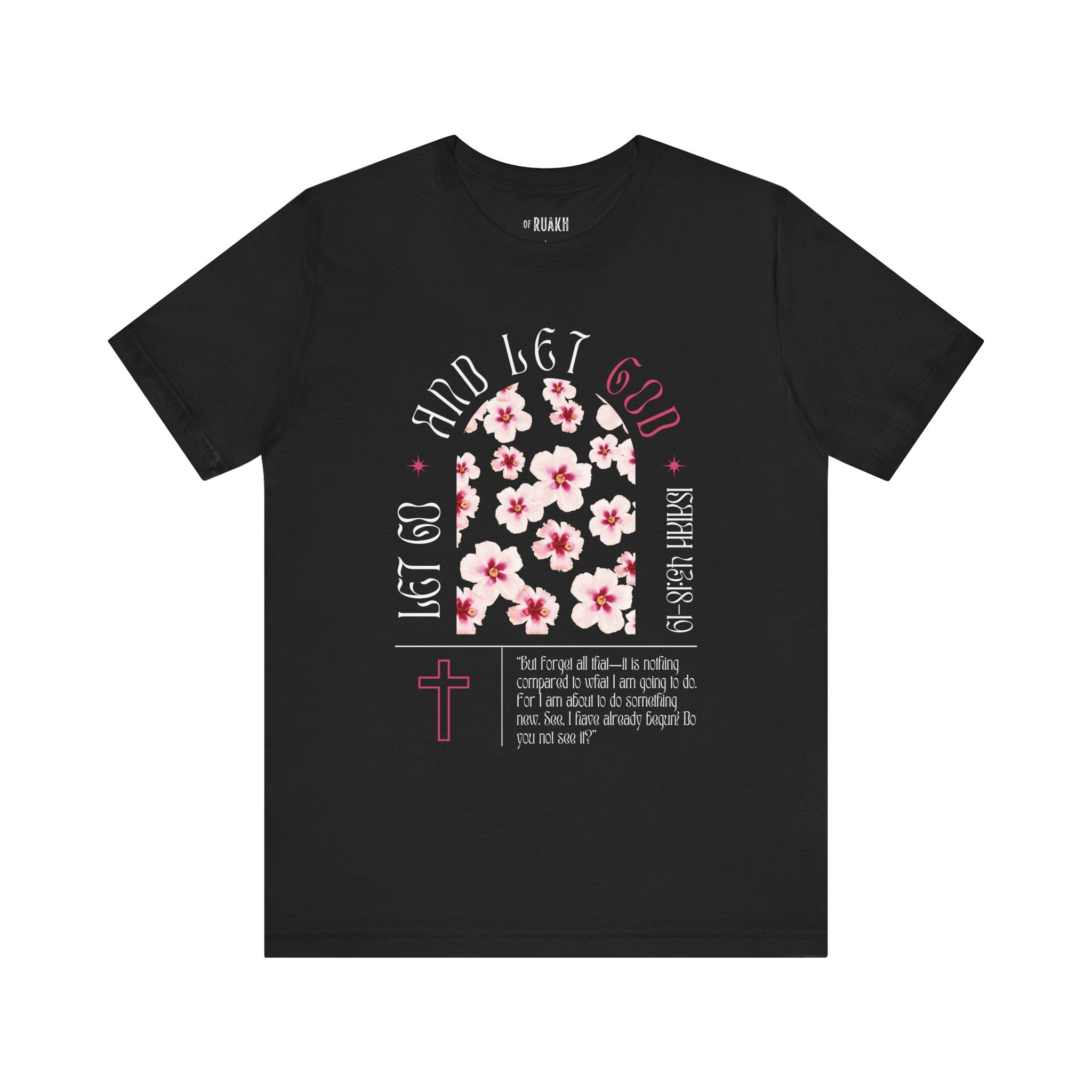 Let God Graphic T-Shirt