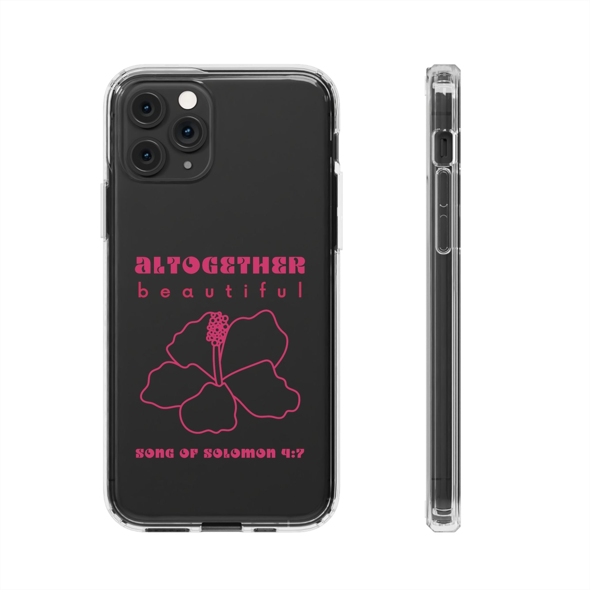 Altogether Beautiful Clear Phone Case (Pink)
