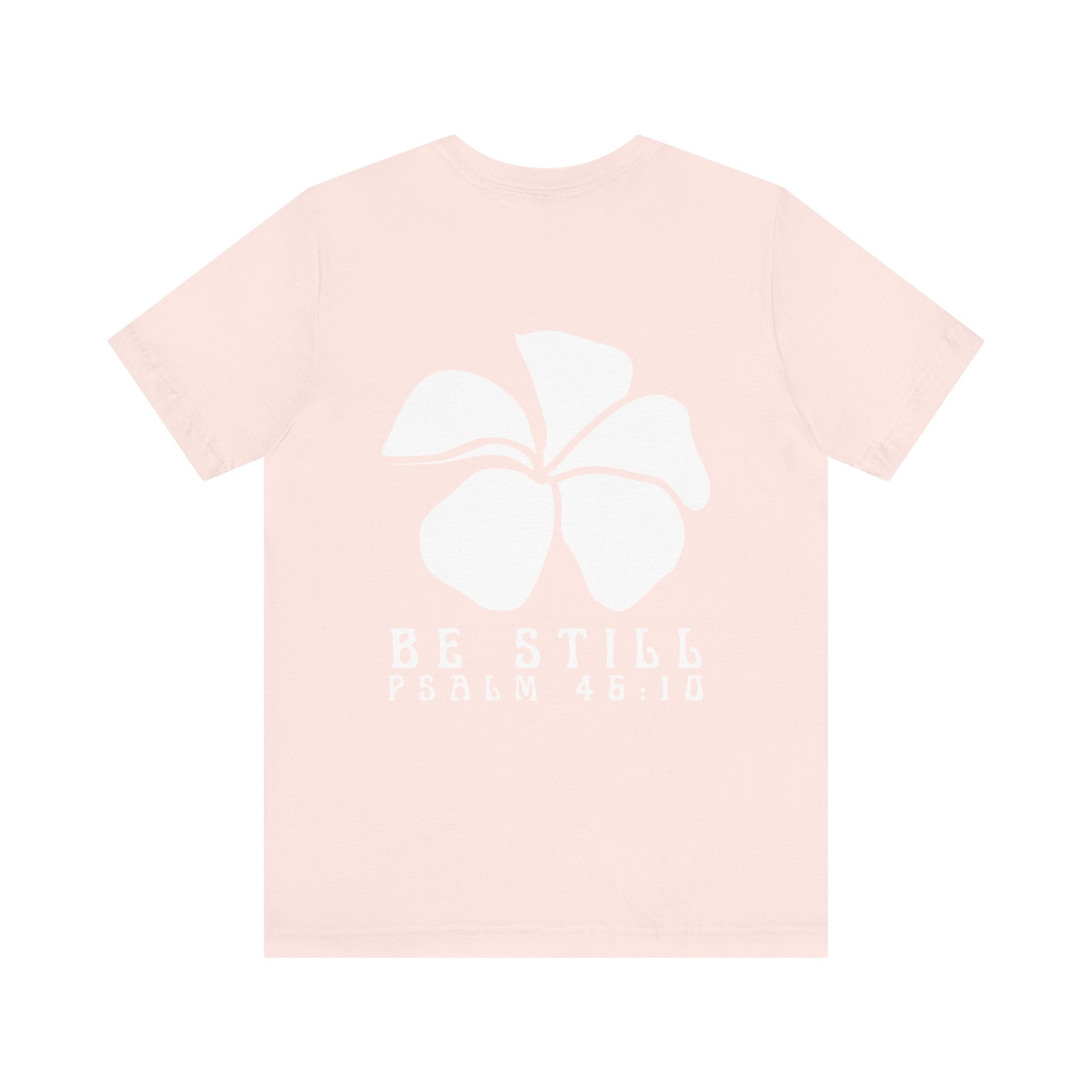 Be Still Plumeria T-Shirt