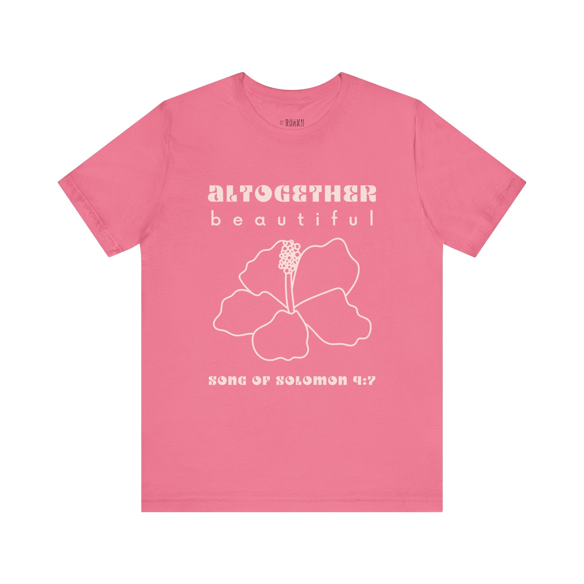 Altogether Beautiful T-Shirt