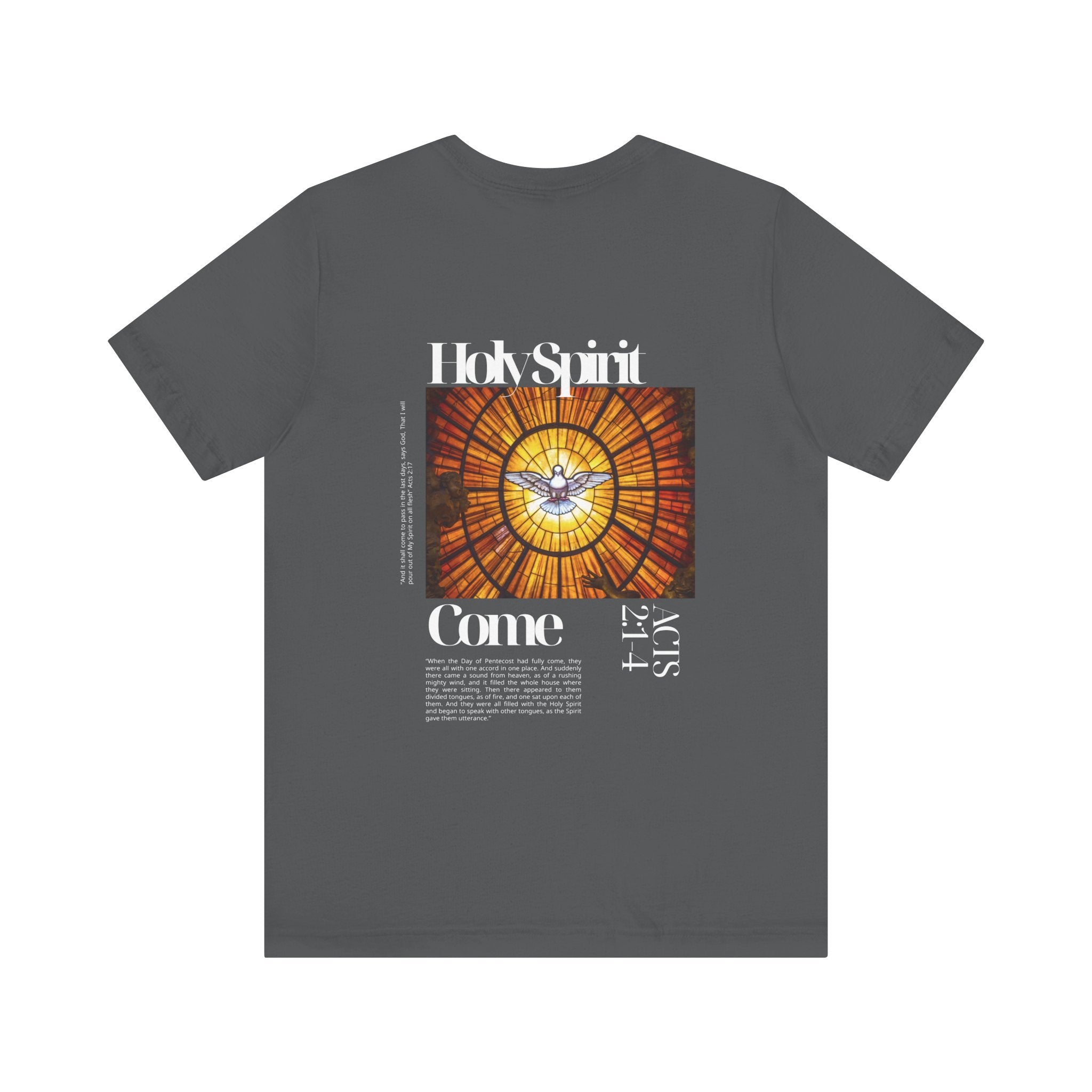 Holy Spirit Come T-Shirt