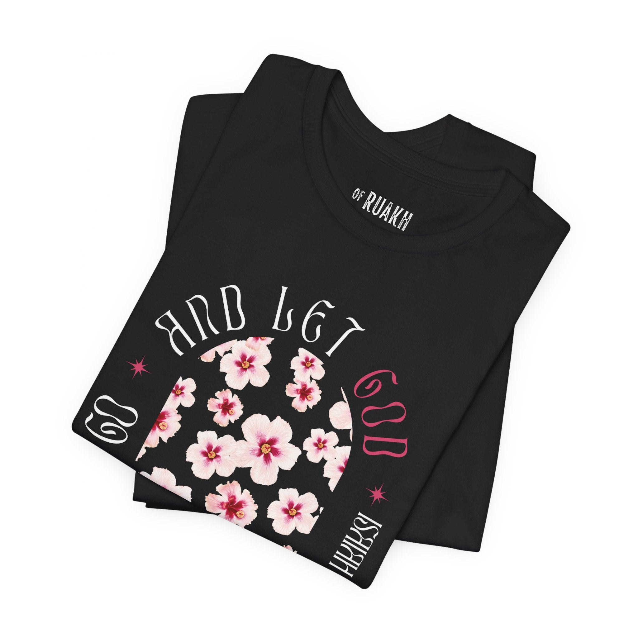 Let God Graphic T-Shirt