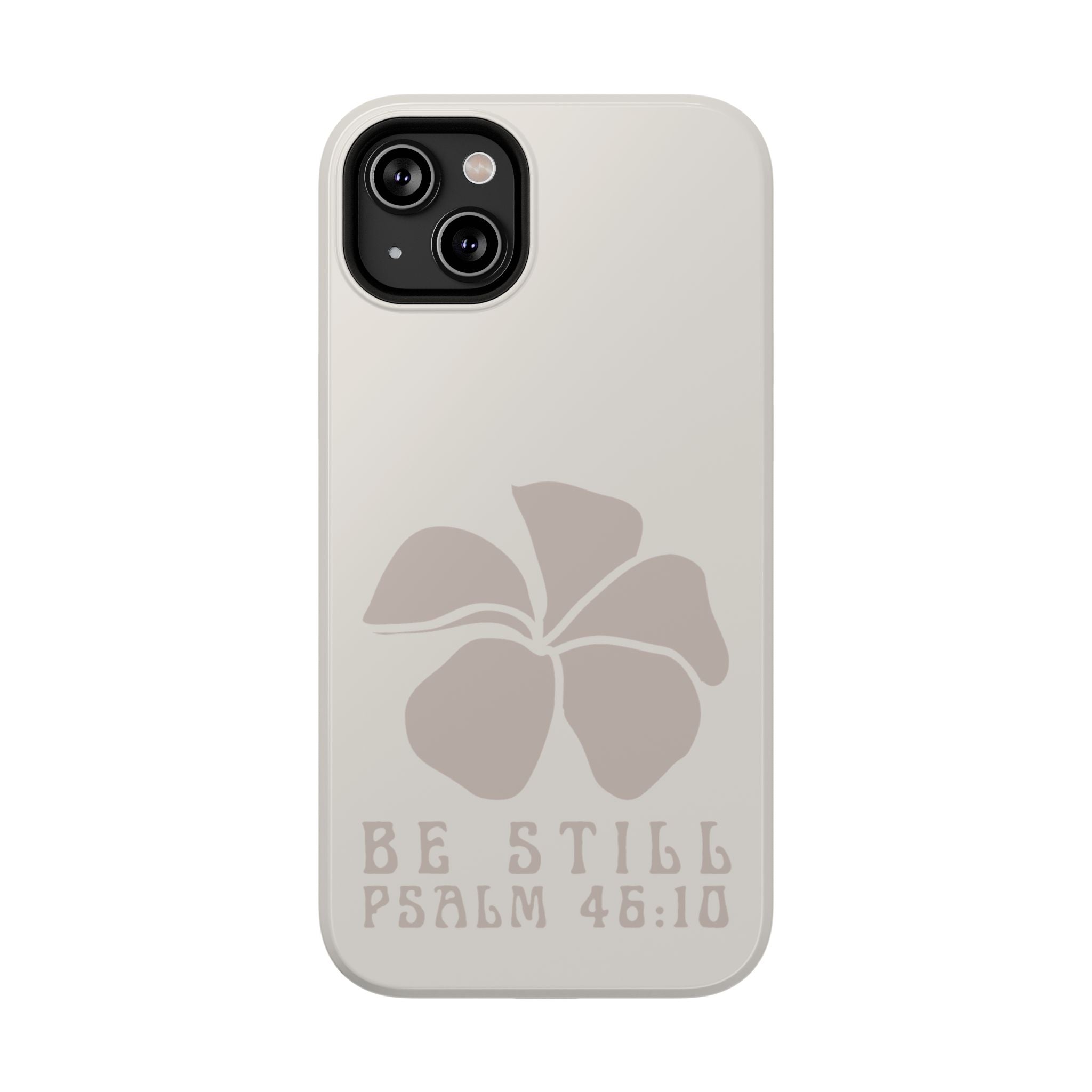 Be Still Plumeria Hard Phone Case