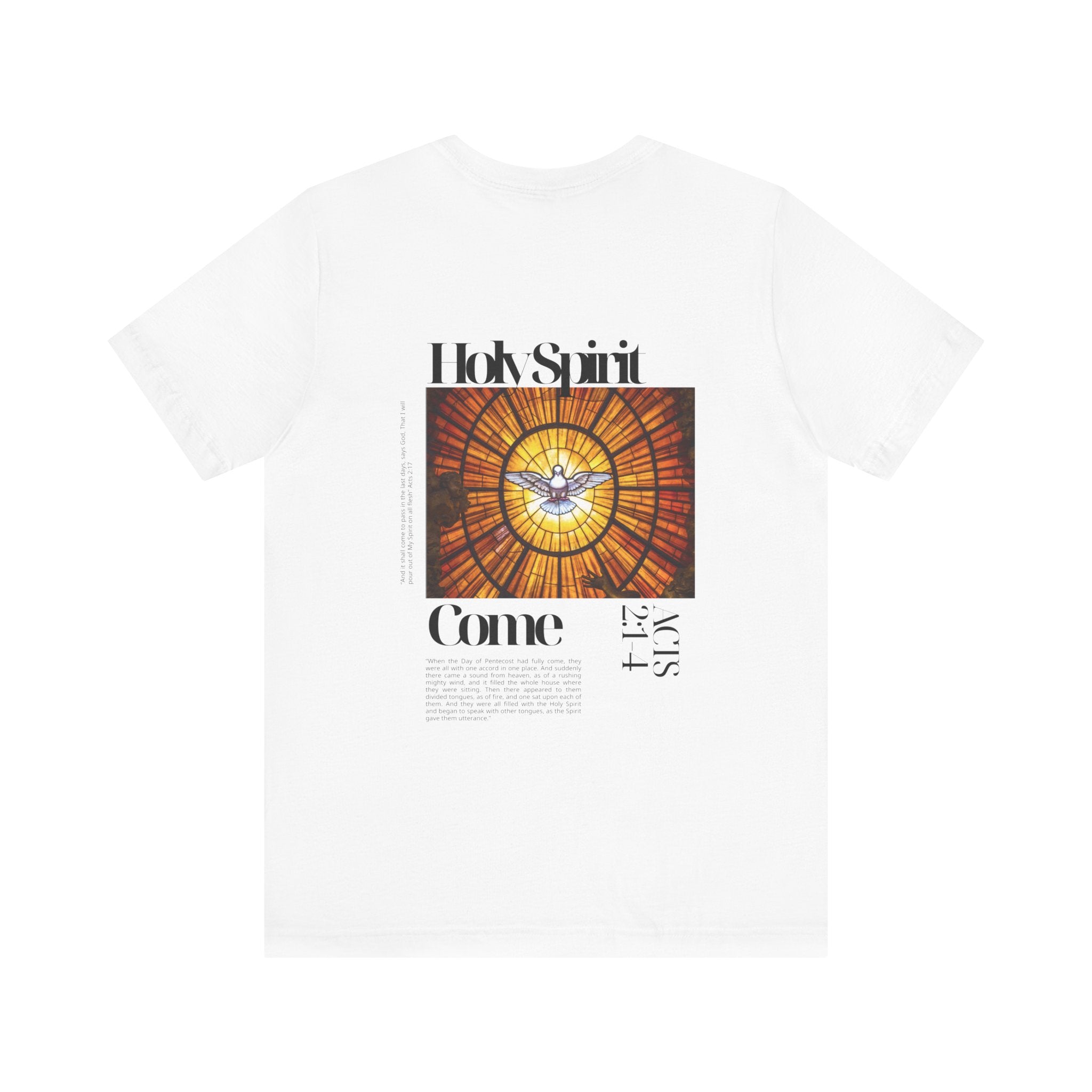 Holy Spirit Come T-Shirt