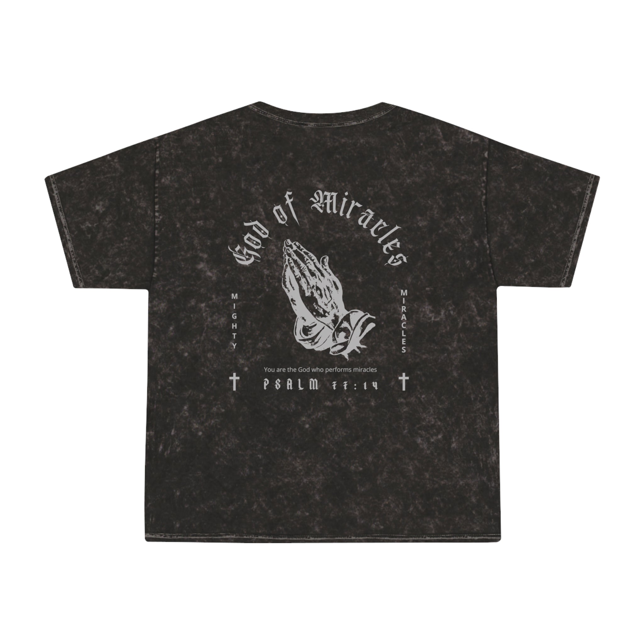 God Of Miracles Mineral Wash T-Shirt