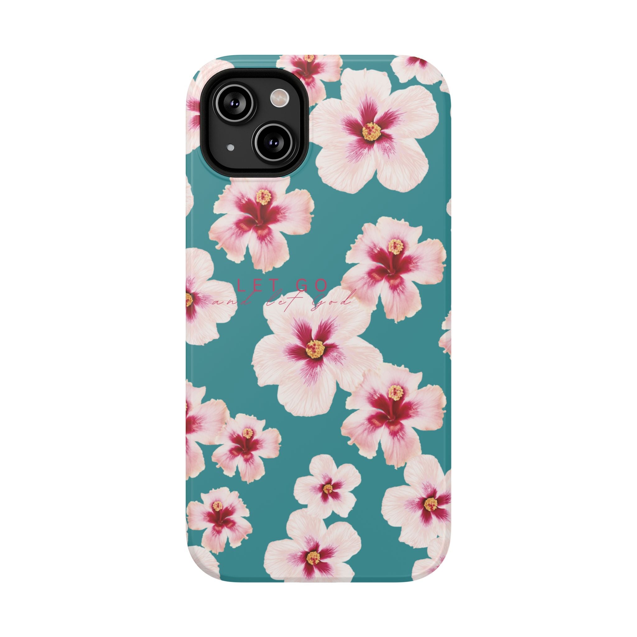 Let Go Hibiscus Hard Phone Case