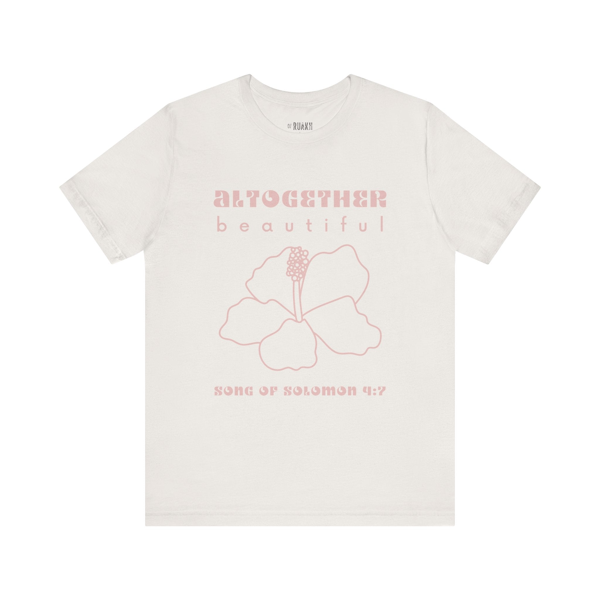Altogether Beautiful T-Shirt