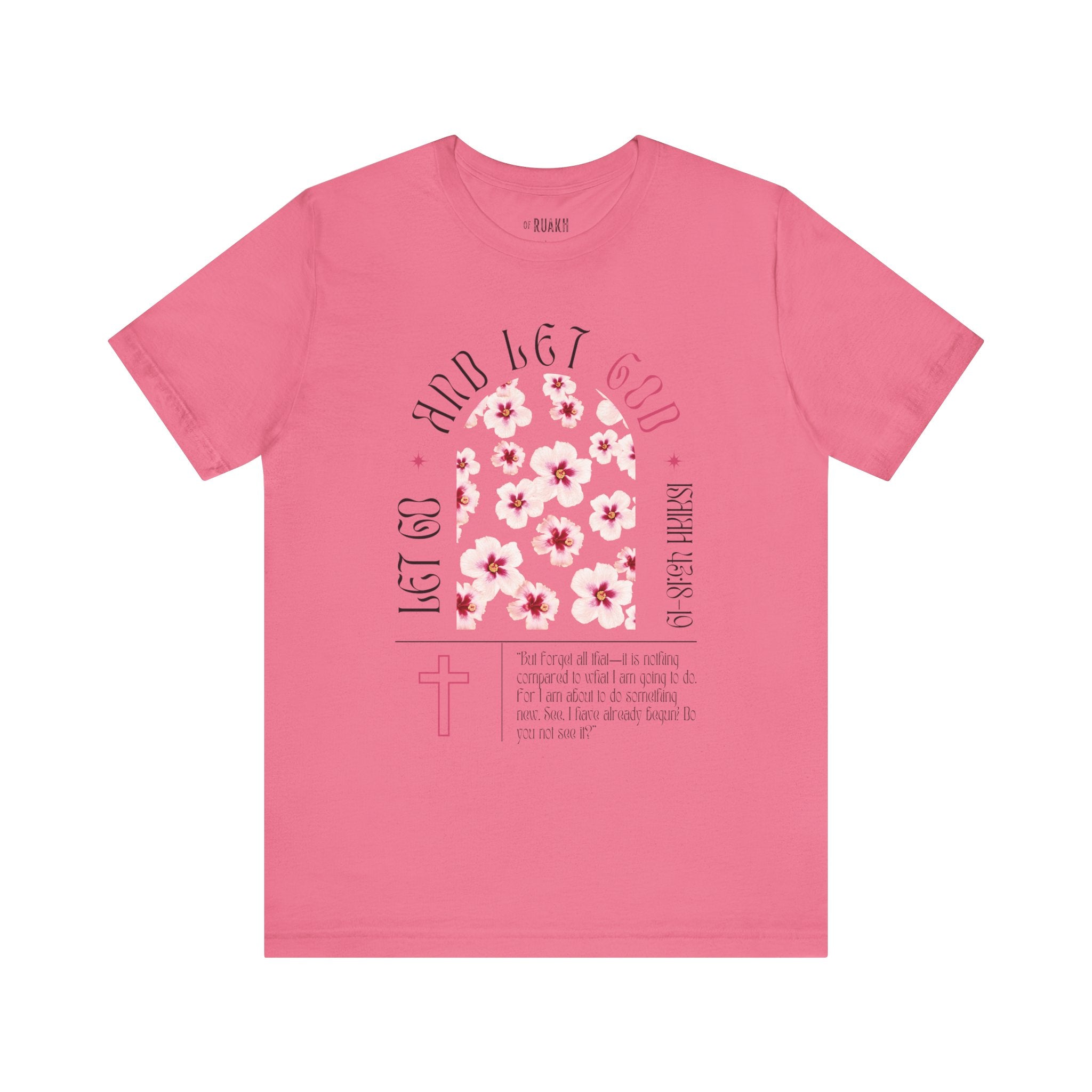 Let God Graphic T-Shirt
