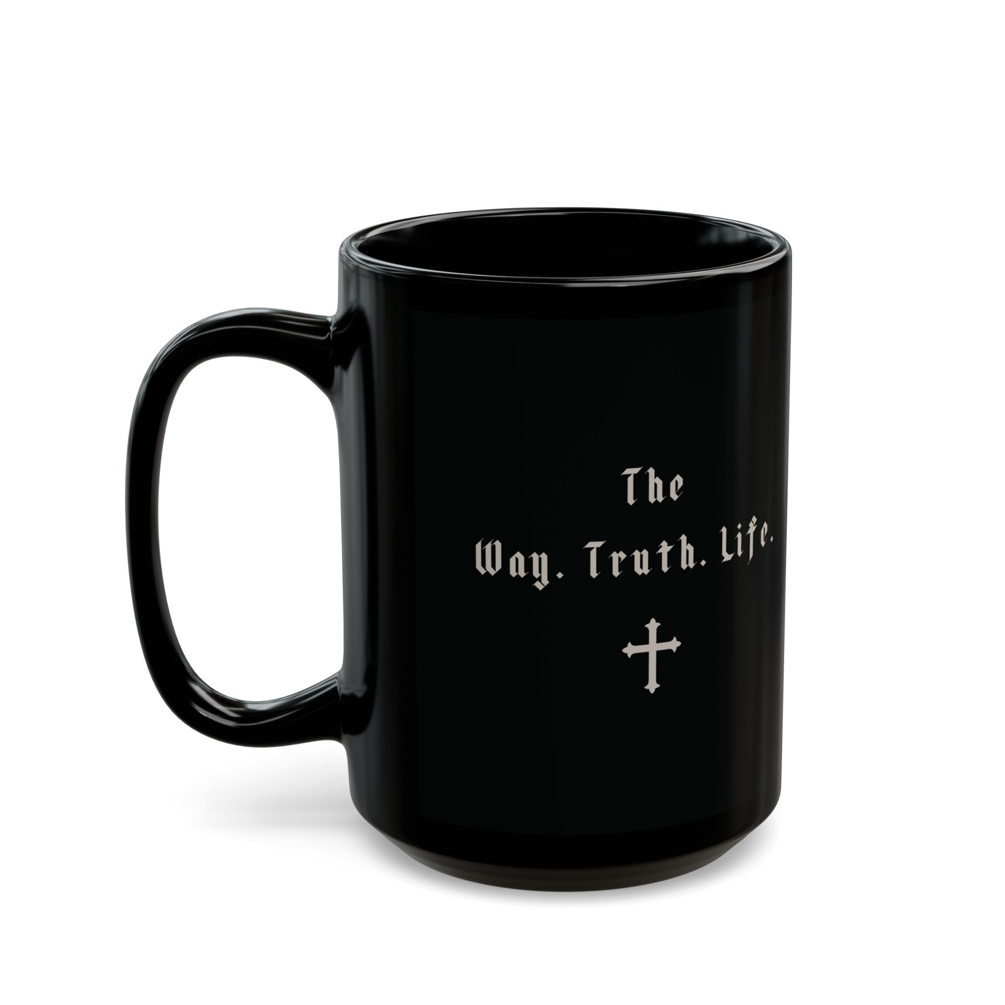 Way Truth Life Black Mug