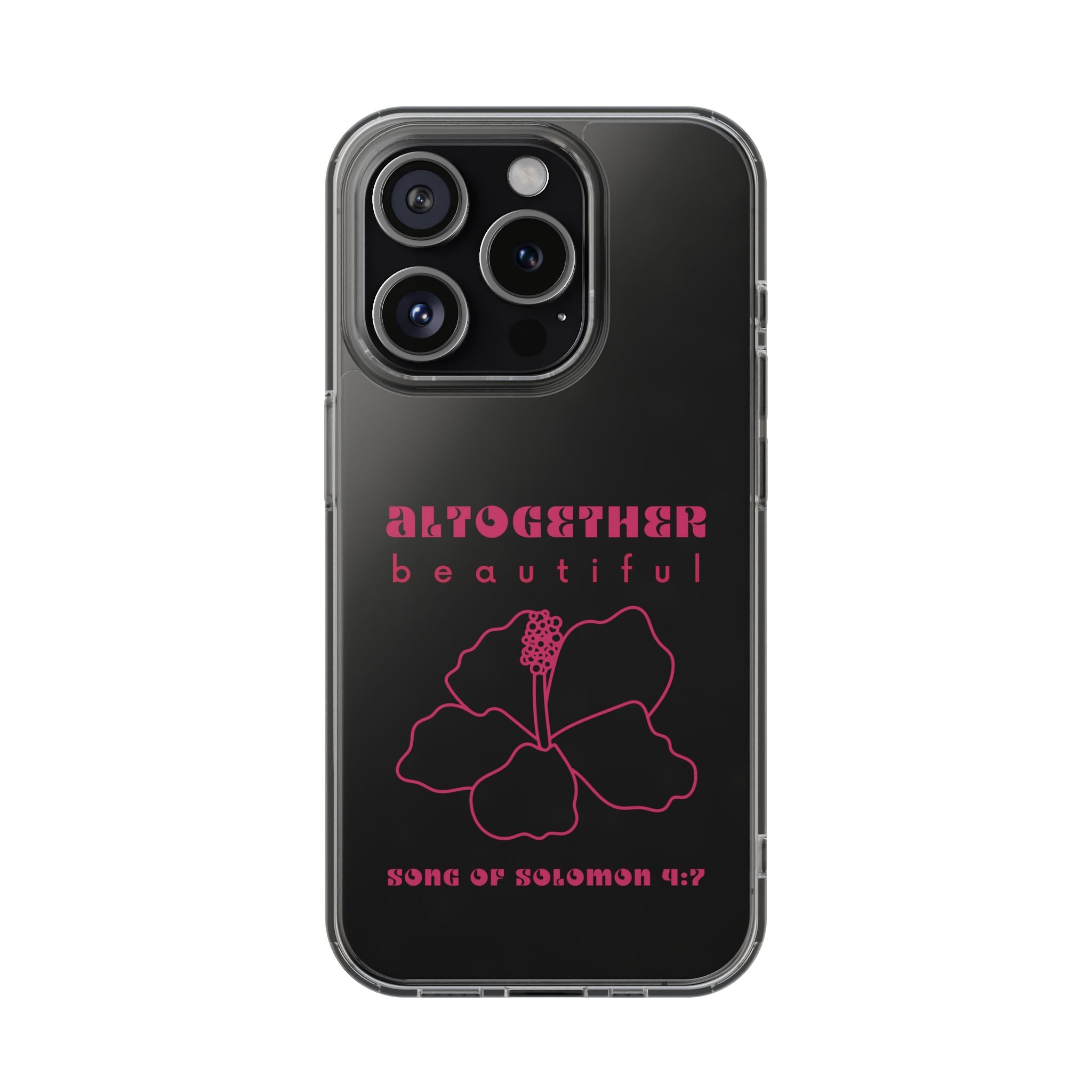 Altogether Beautiful Clear Phone Case (Pink)