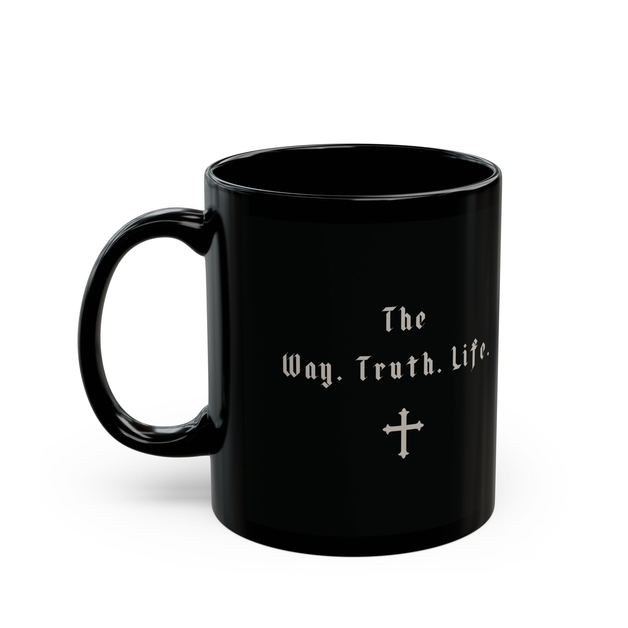 Way Truth Life Black Mug