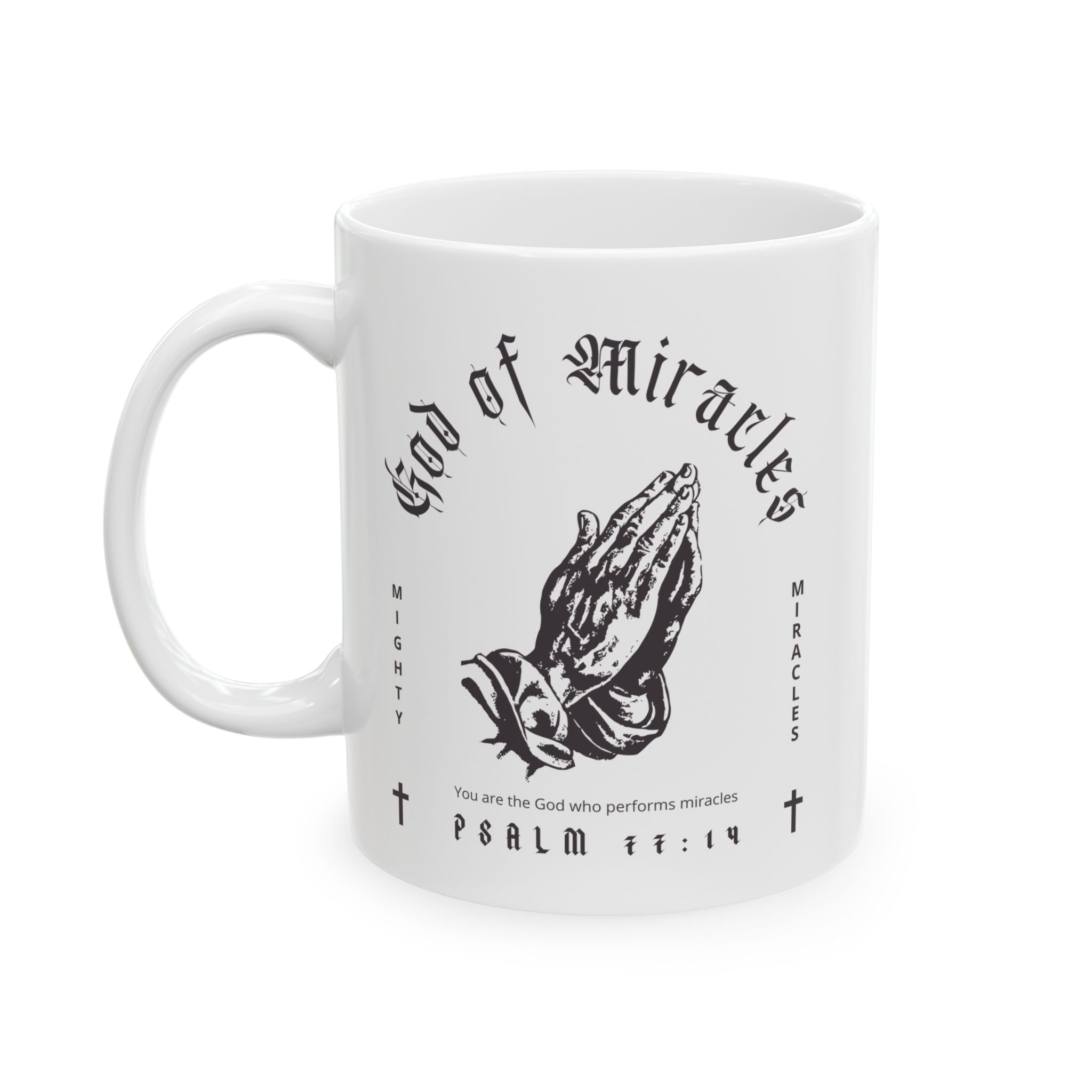 God of Miracles White Mug