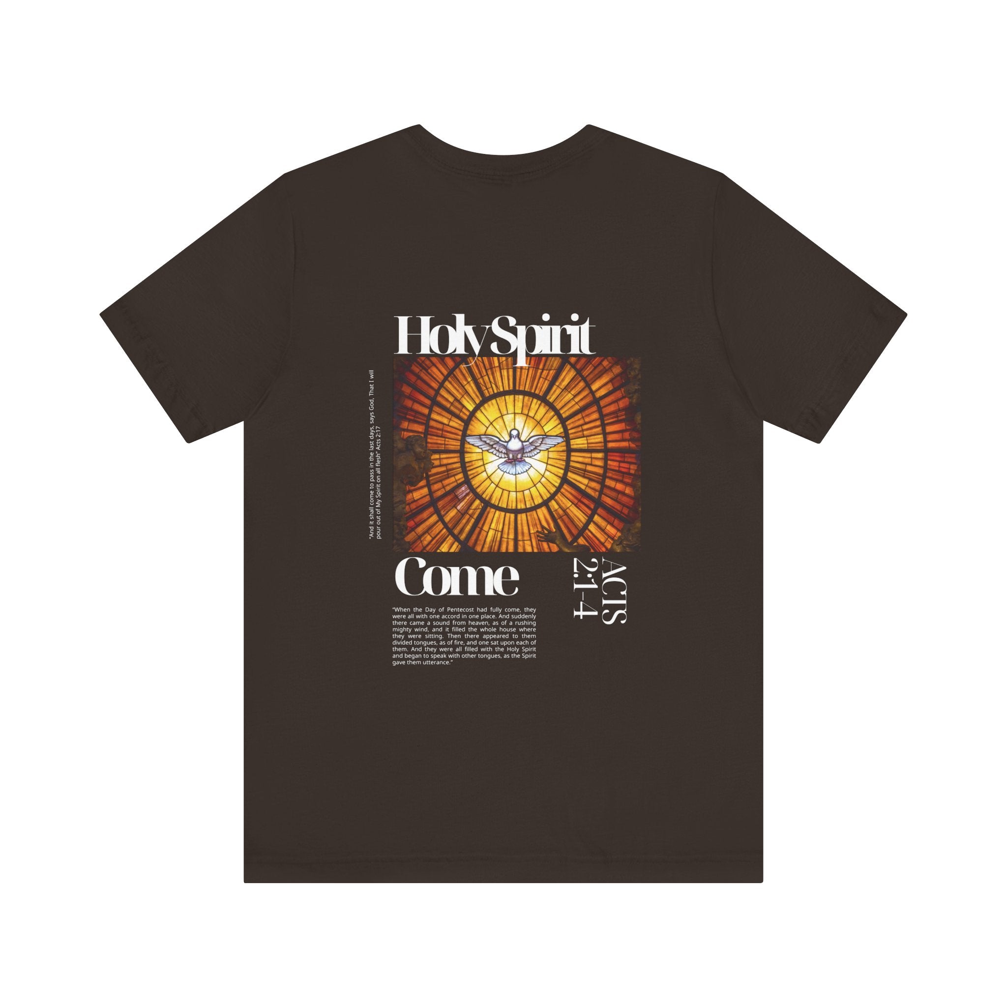 Holy Spirit Come T-Shirt
