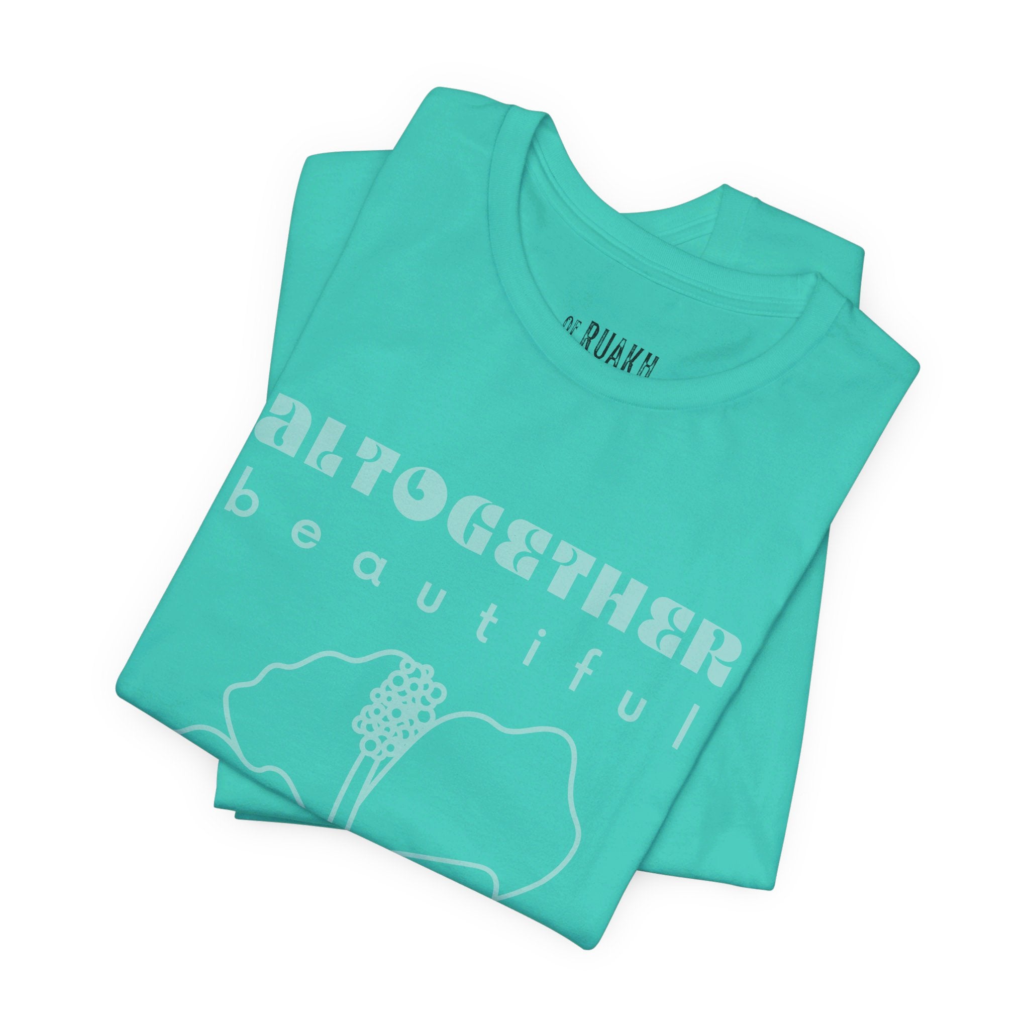 Altogether Beautiful T-Shirt