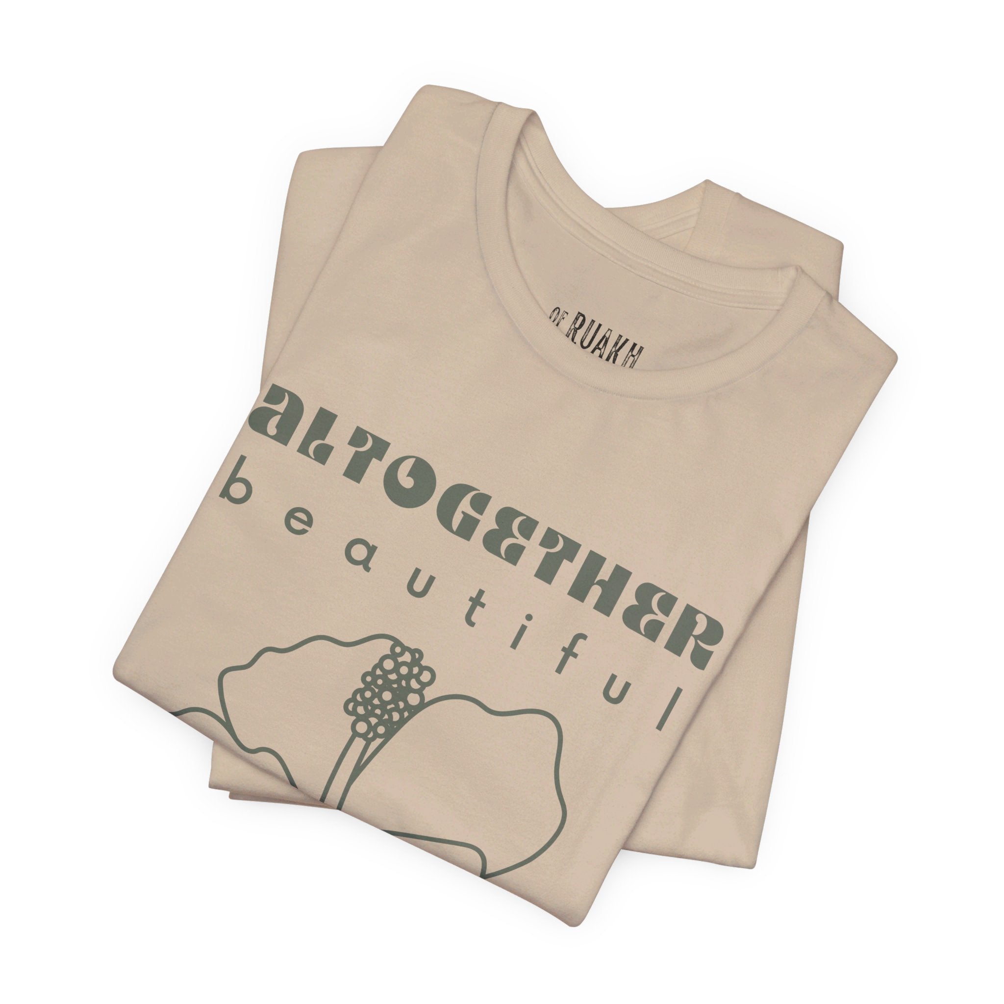 Altogether Beautiful T-Shirt