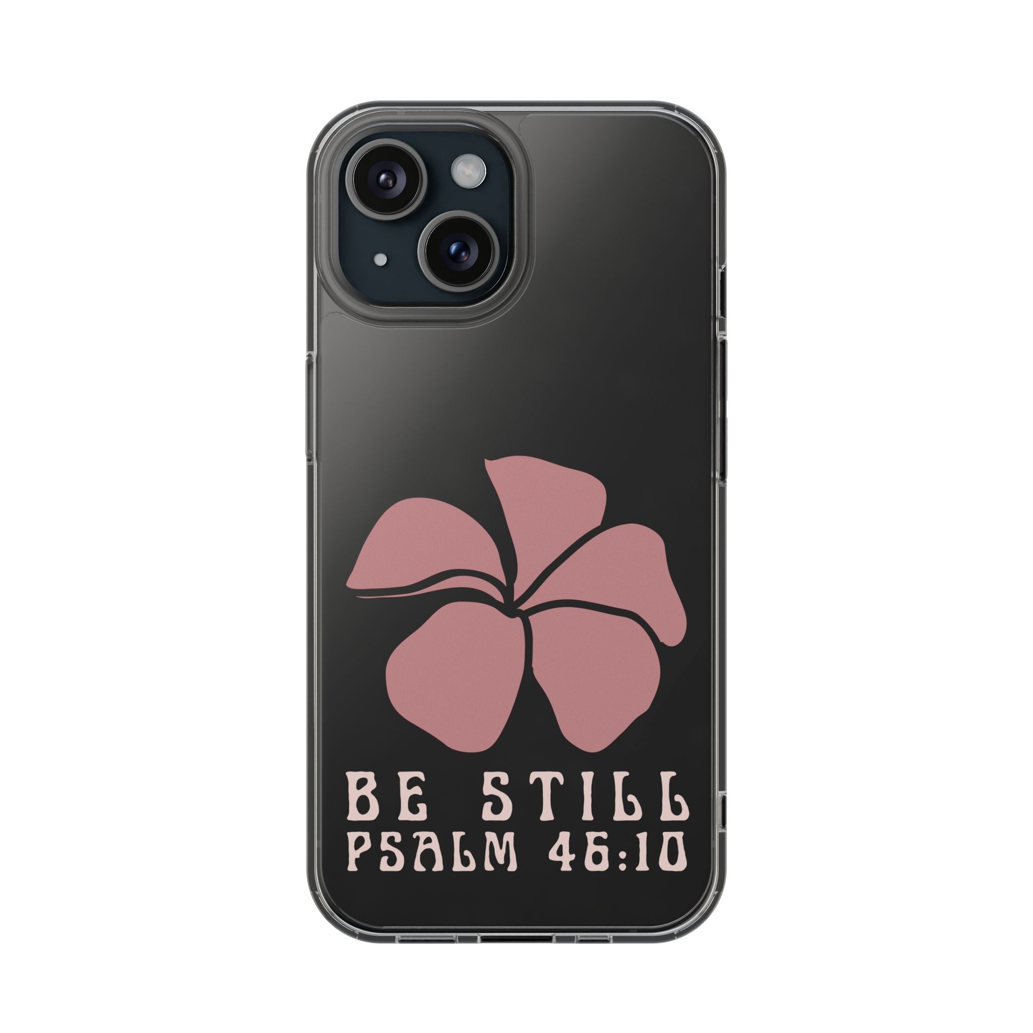 Be Still Plumeria Clear Phone Case