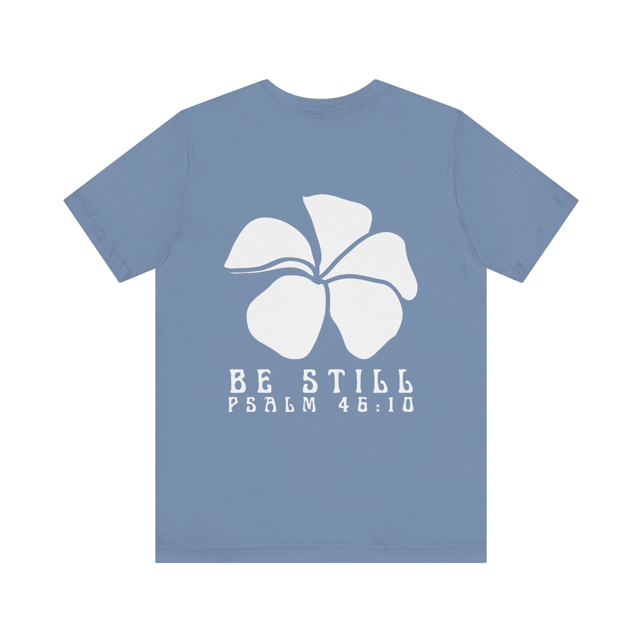 Be Still Plumeria T-Shirt