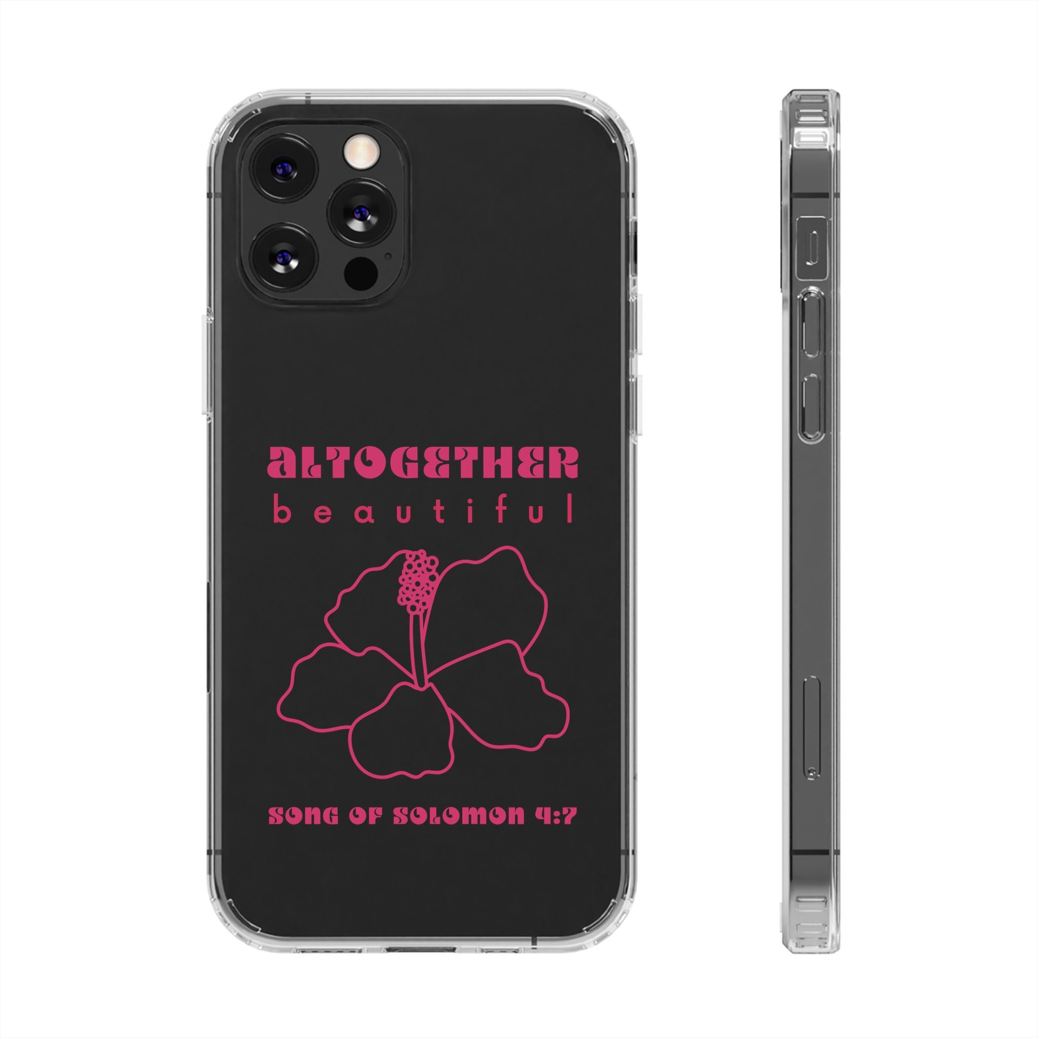 Altogether Beautiful Clear Phone Case (Pink)