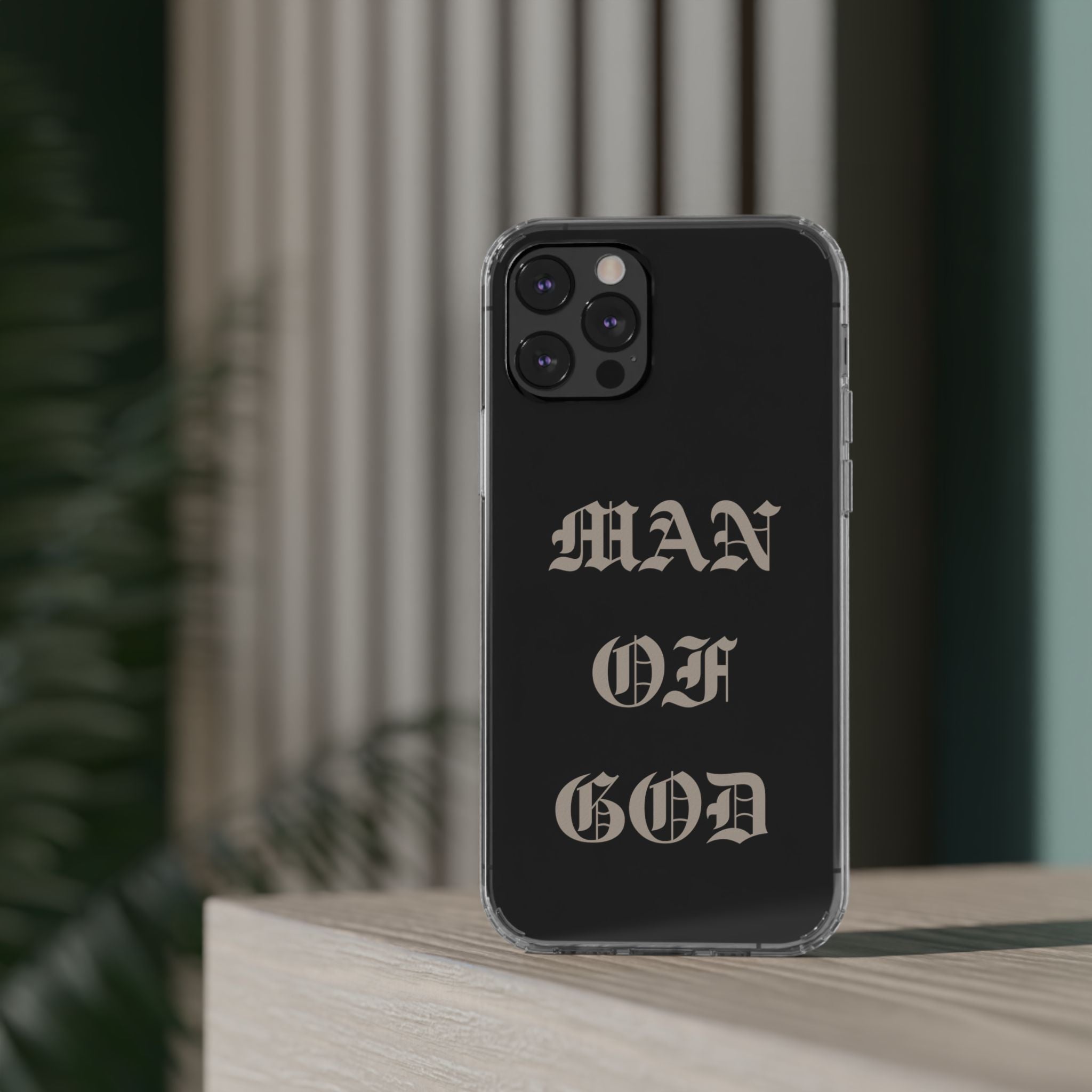 Man Of God OE Clear Phone Case