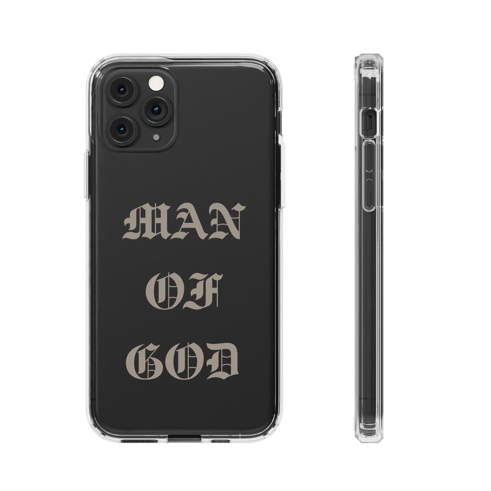Man Of God OE Clear Phone Case