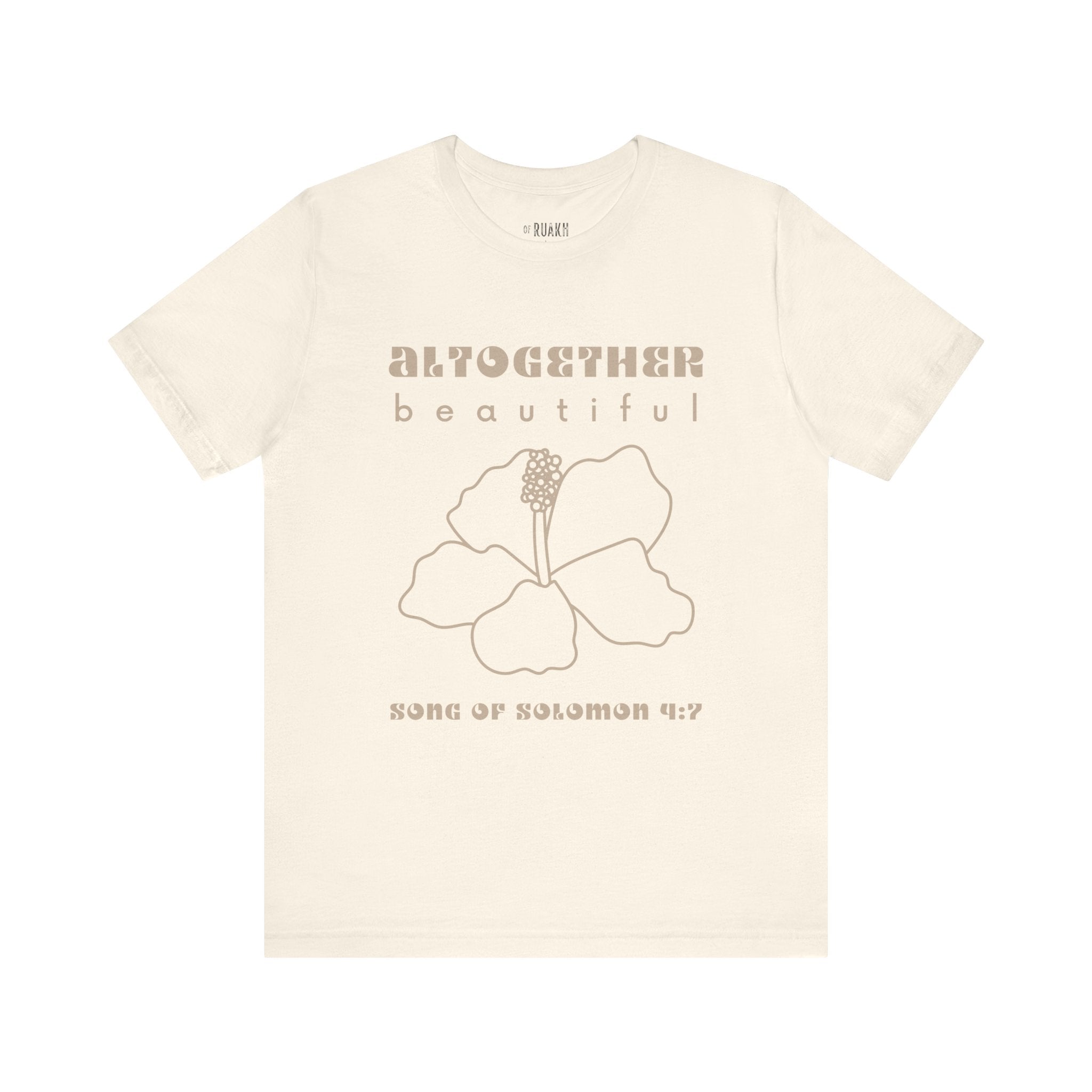 Altogether Beautiful T-Shirt